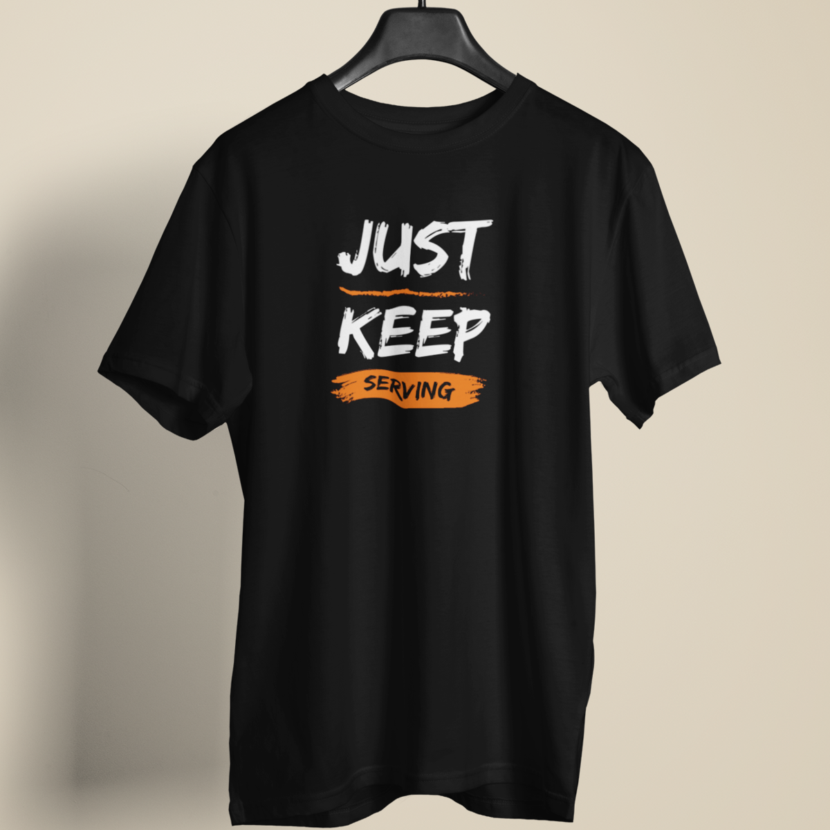 Serve Persistence Tee: Just Keep Serving